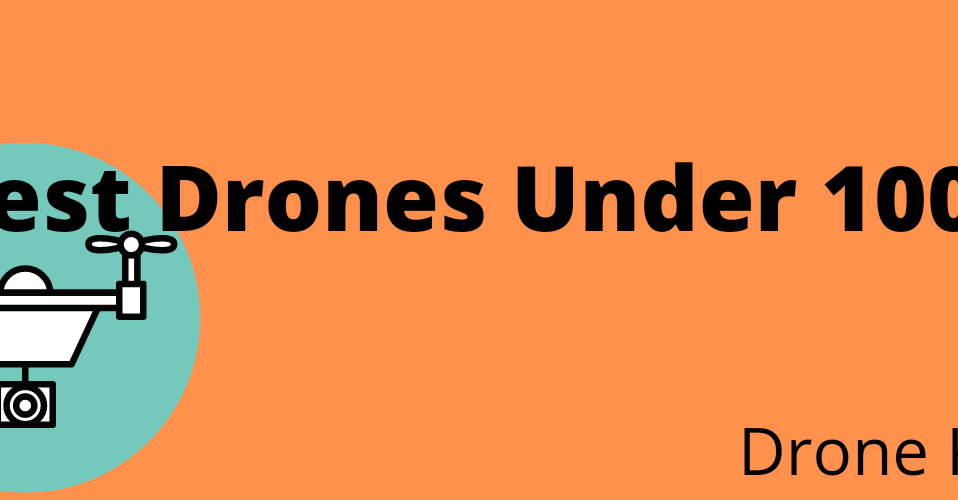 Drones Under 1000