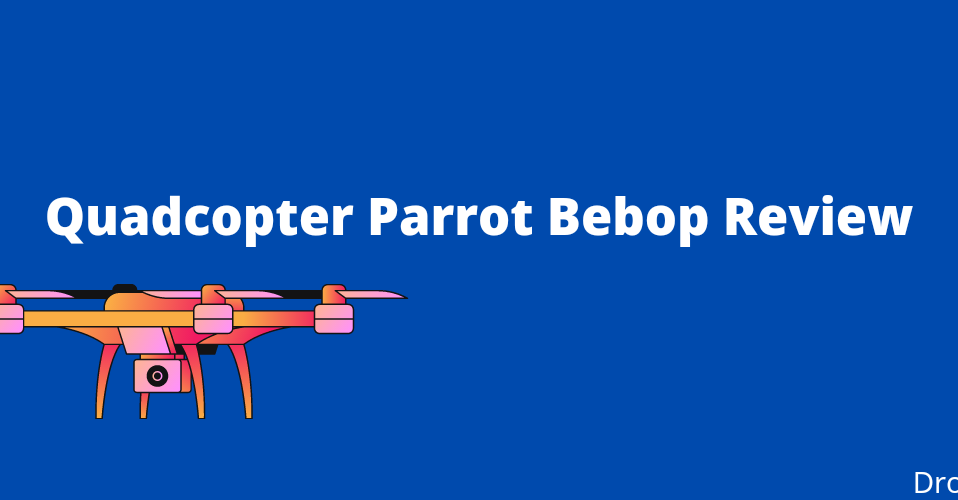 Parrot Bebop